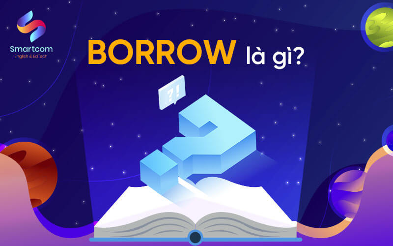 borrow là gì