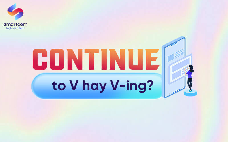 continue to v or ving