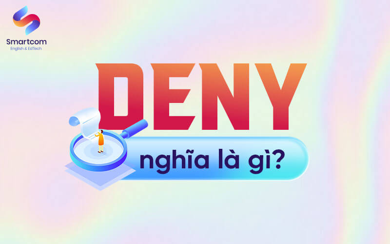 deny nghĩa là gì