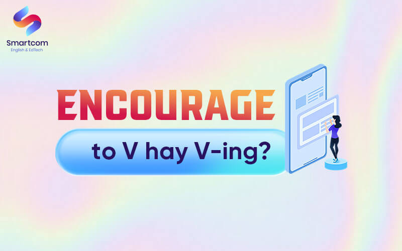 encourage to v or ving