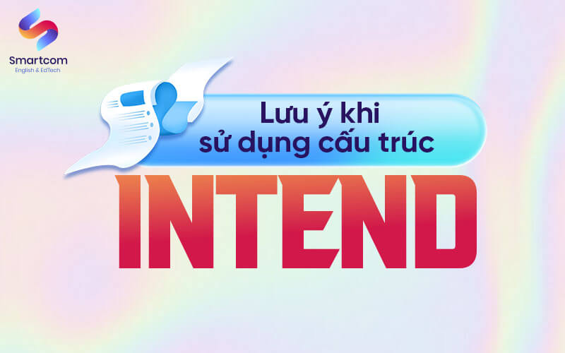 lưu ý khi sử dụng cấu trúc intend