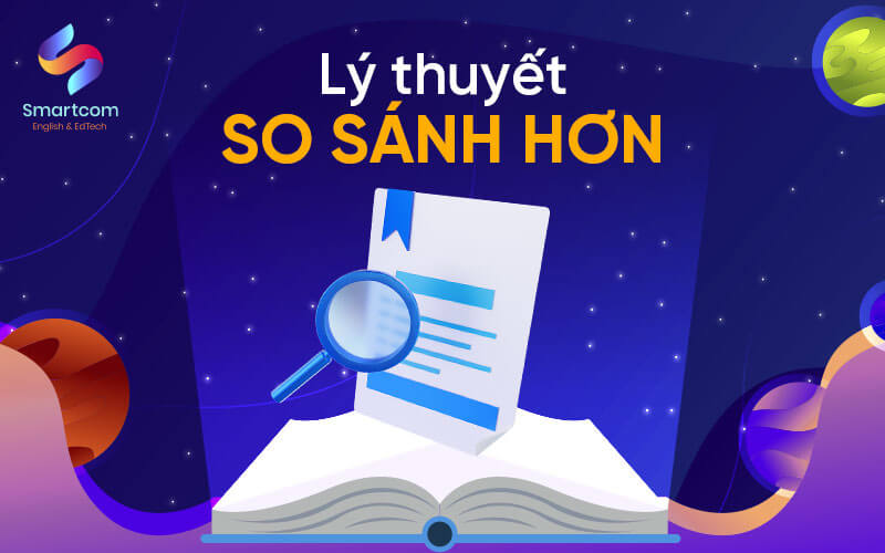 lý thuyết so sánh hơn