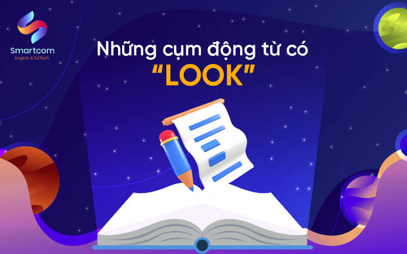 những cụm động từ có look