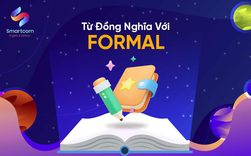 từ đồng nghĩa với formal