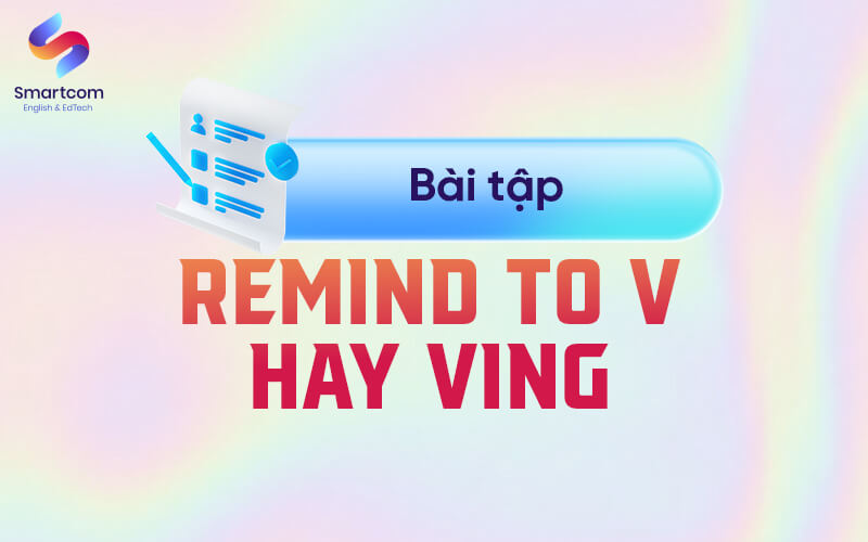 bài tập với remind