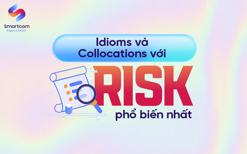 các idiom của risk
