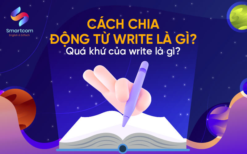 cách chia động từ write