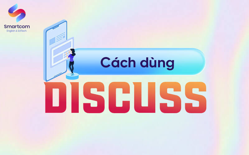 cách dùng discuss