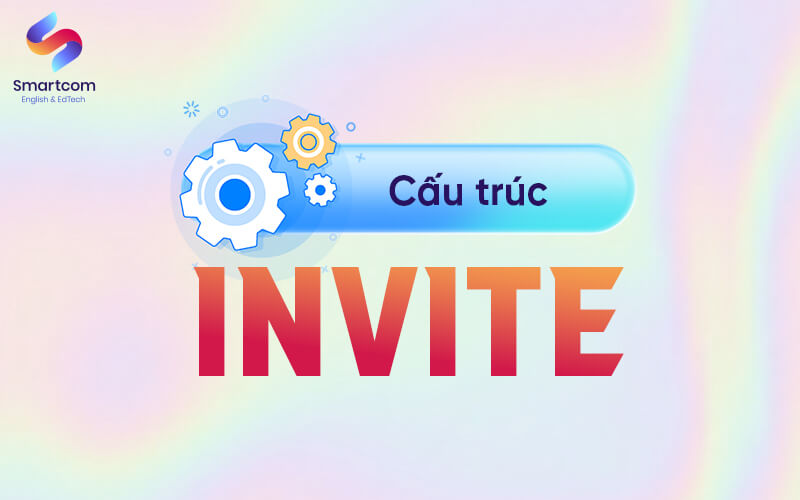 cấu trúc invite