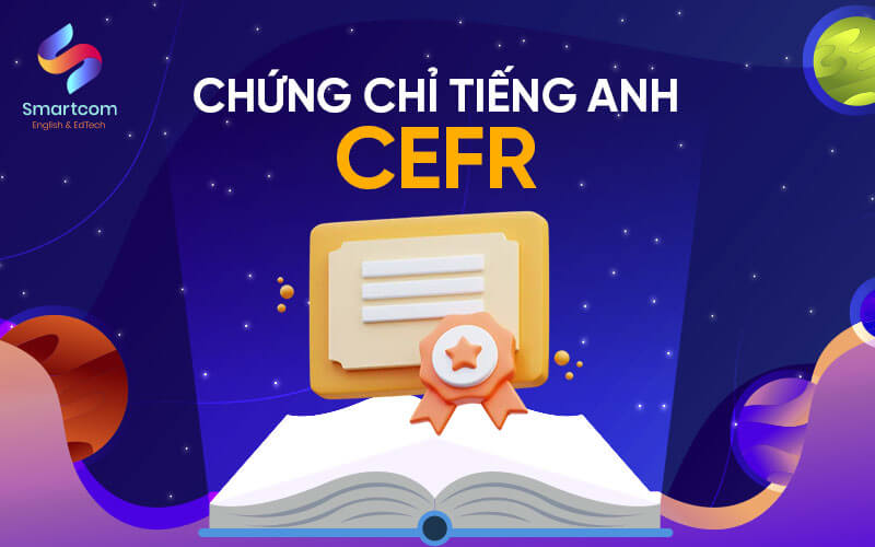 chứng chỉ tiếng anh cefr