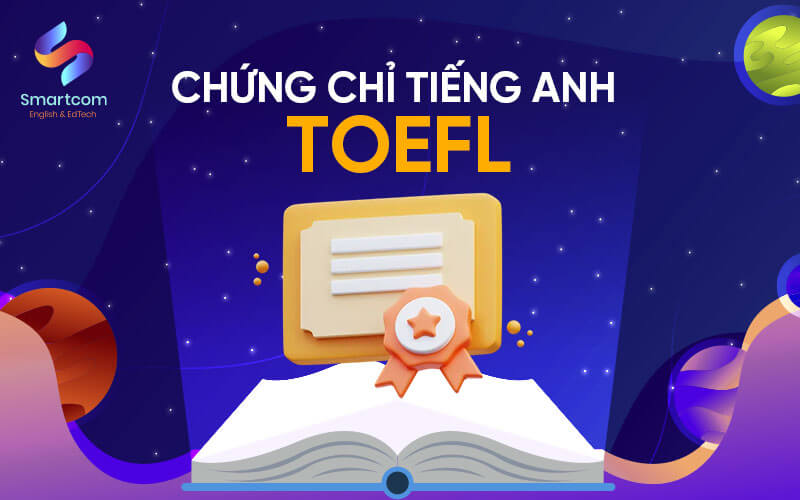 chứng chỉ tiếng anh toefl