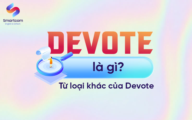 devote nghĩa là gì