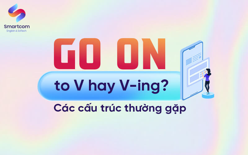 go on to v or ving