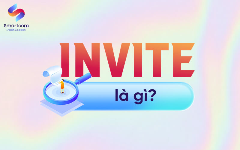 invite là gì