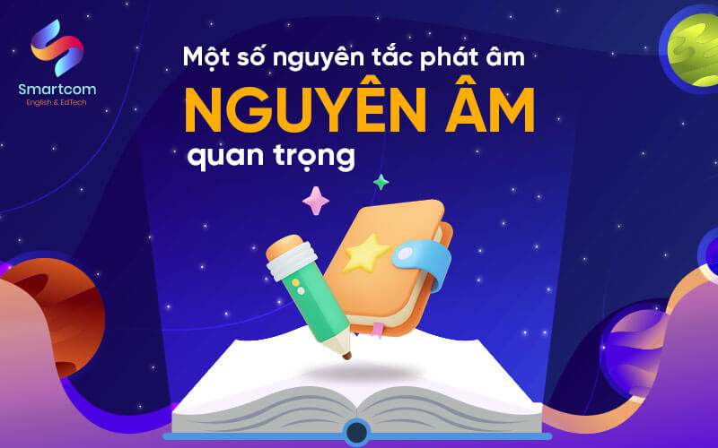 một số nguyên tắc phát âm nguyên âm