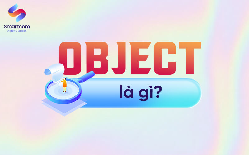 object nghĩa là gì