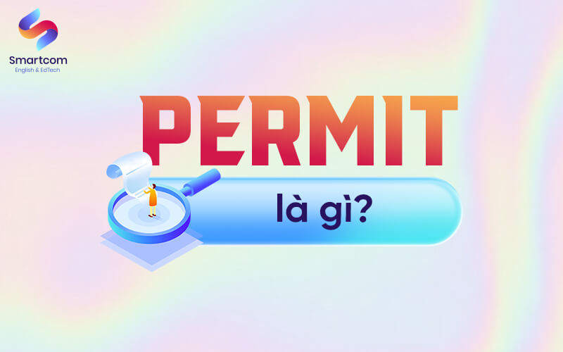 permit là gì