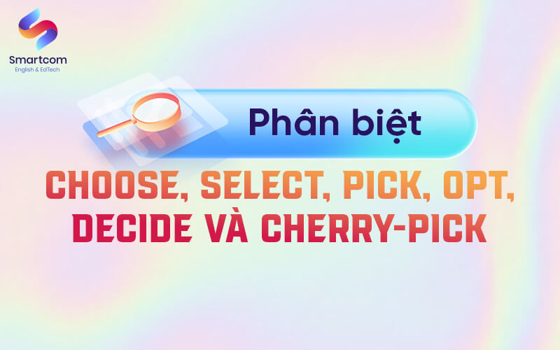 phân biệt choose