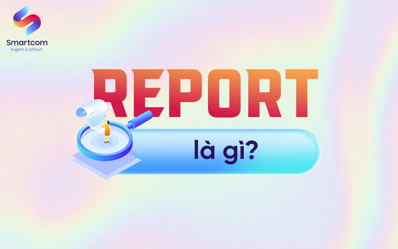 report nghĩa là gì