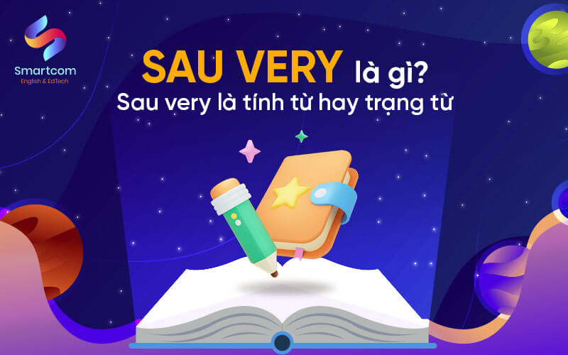 sau very là loại từ gì