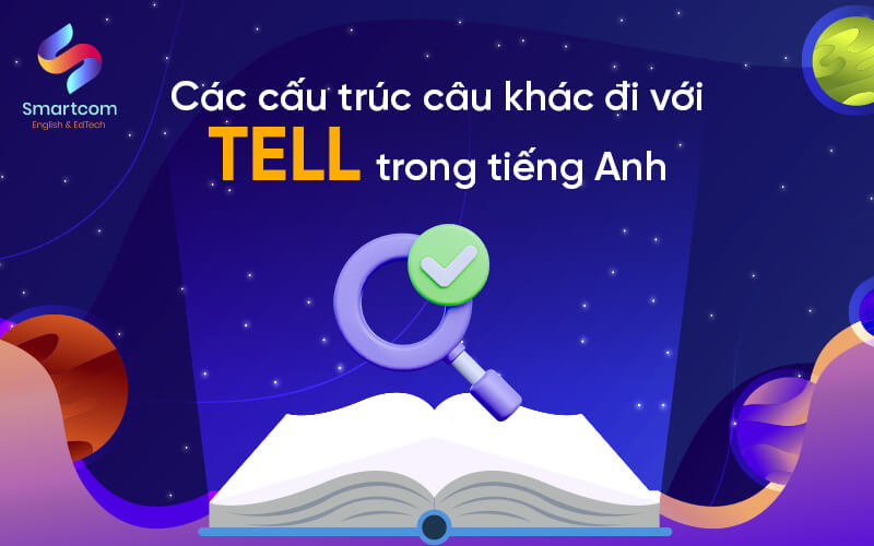 các cấu trúc khác đi với tell