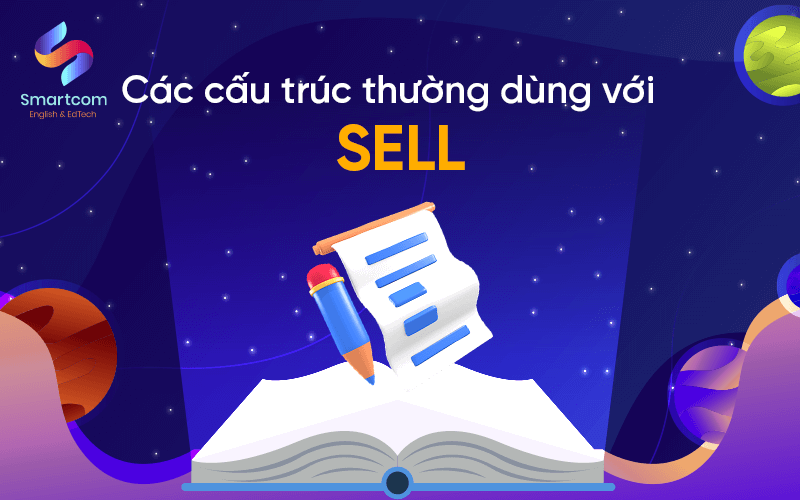 các cấu trúc thường dùng với sell