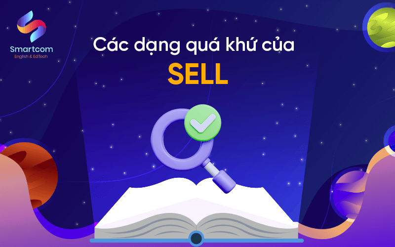 các dạng quá khứ của sell