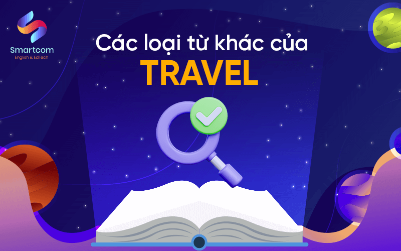 các loại từ khác của travel