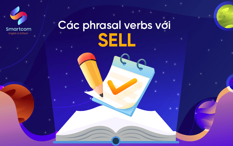 các phrasal verbs sell