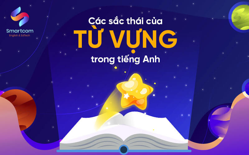 các sắc thái của từ vựng trong tiếng anh