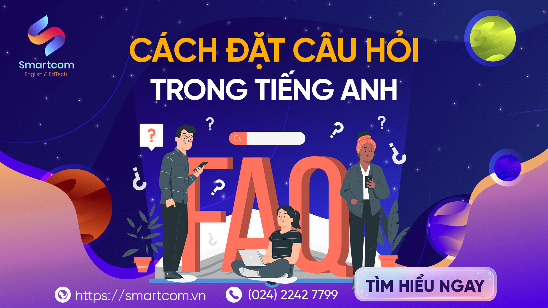 Cách đặt câu hỏi trong tiếng Anh