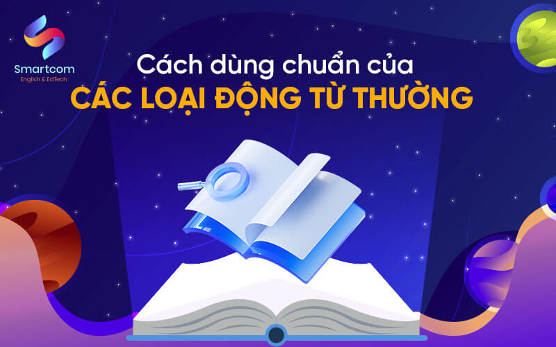 cách dùng chuẩn của động từ thường