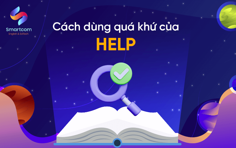 cách dùng quá khứ của help