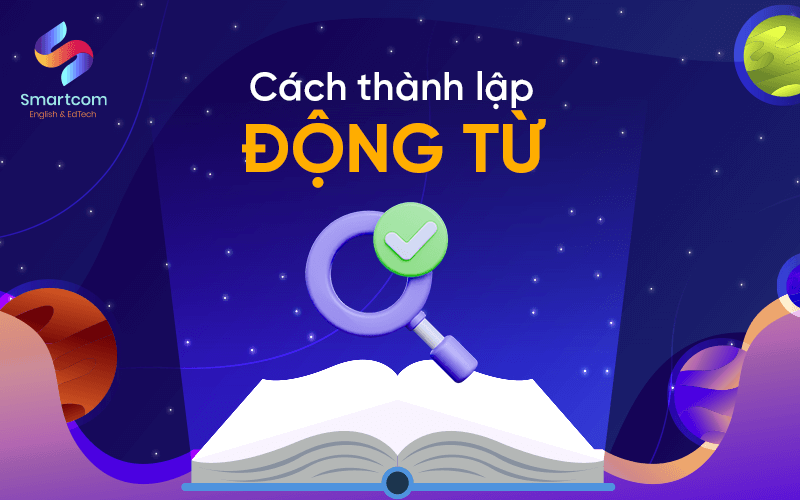 cách thành lập động từ