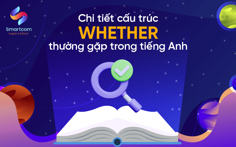 cấu trúc whether thường gặp