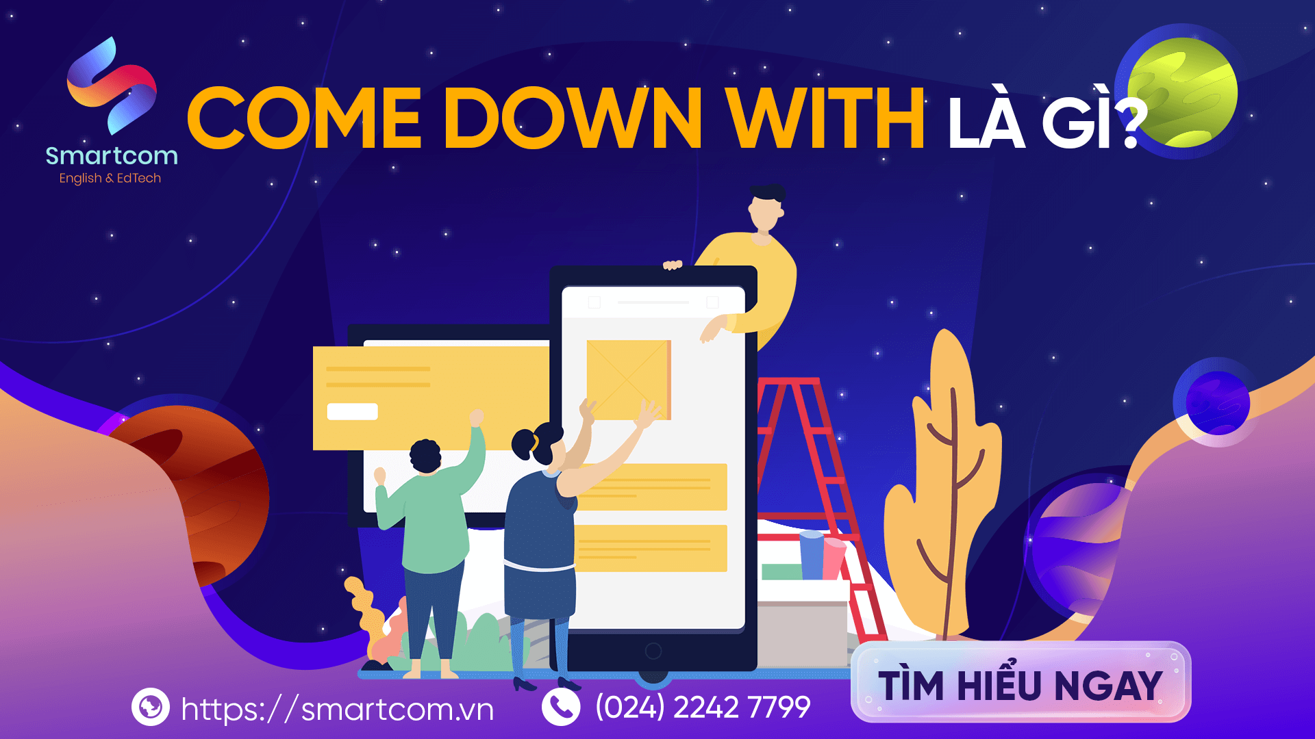 Come down with là gì?