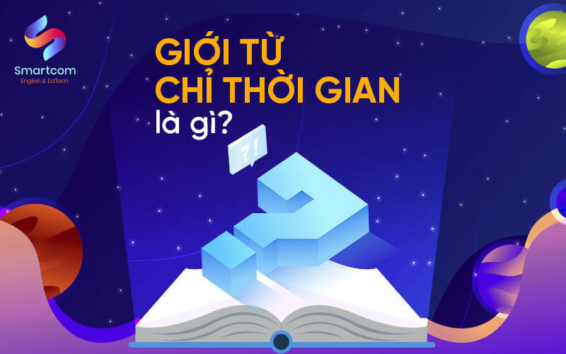 giới từ chỉ thời gian là gì