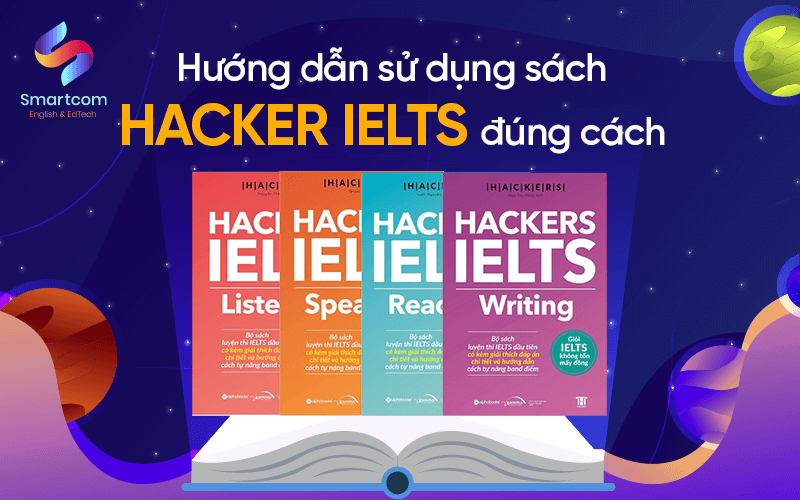 hướng dẫn sử dụng sách hacker ielts hướng dẫn sử dụng sách hacker ielts