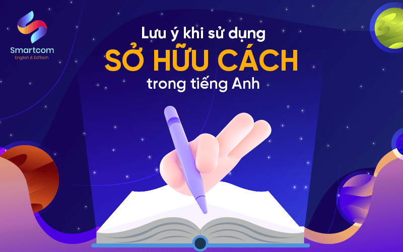 lưu ý khi sử dụng sở hữu cách