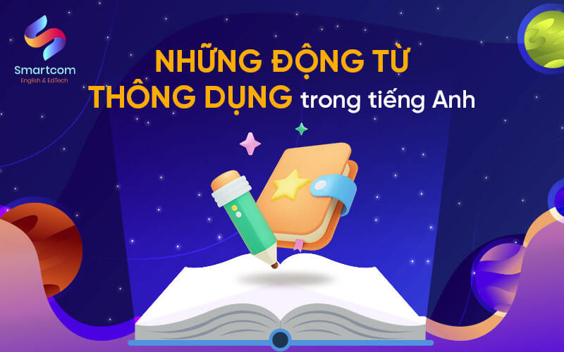 những động từ thường thông dụng