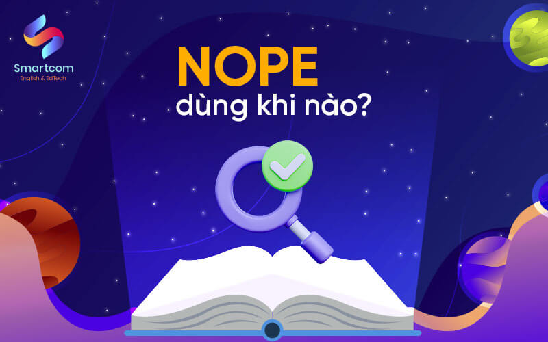 nope dùng khi nào