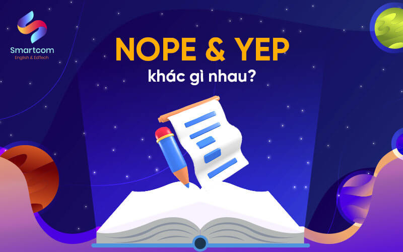 nope va yep khác gì nhau