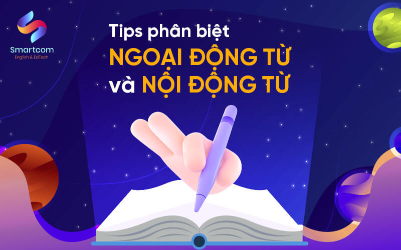 phân biệt ngoại động từ và nội động từ