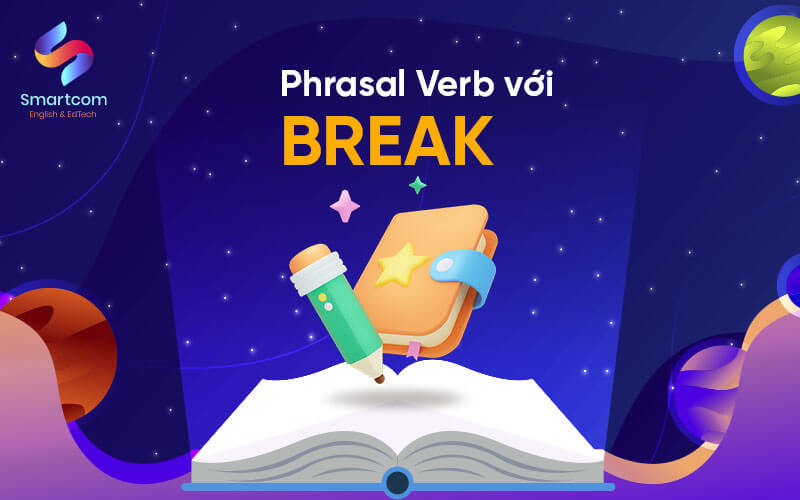 phrasal verb với break