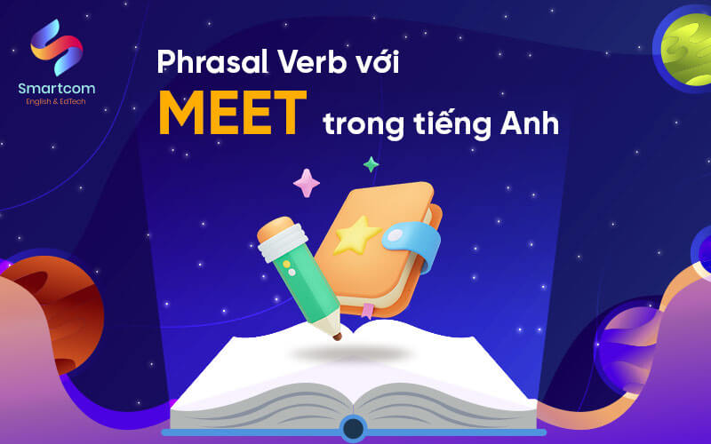 phrasal verb với meet