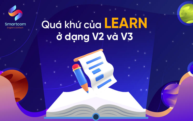 quá khứ của learn ở dạng v2 v3