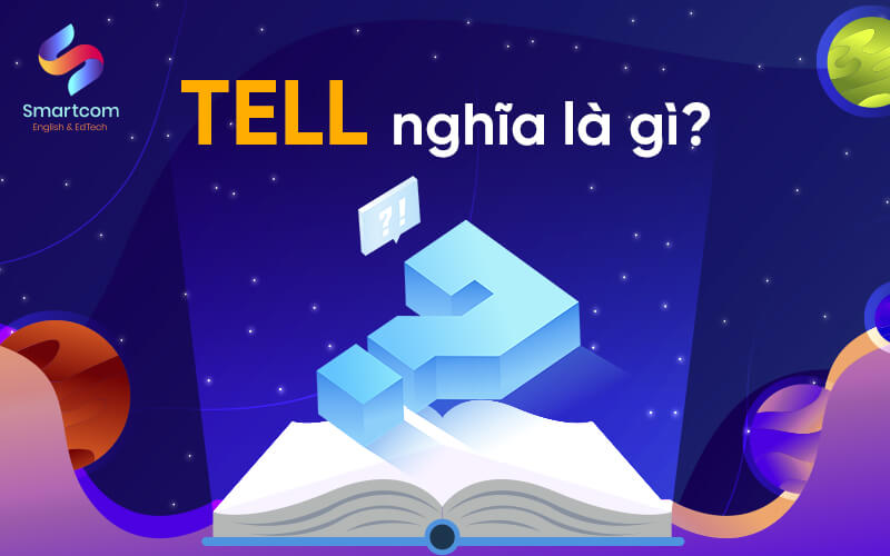 tell nghĩa là gì