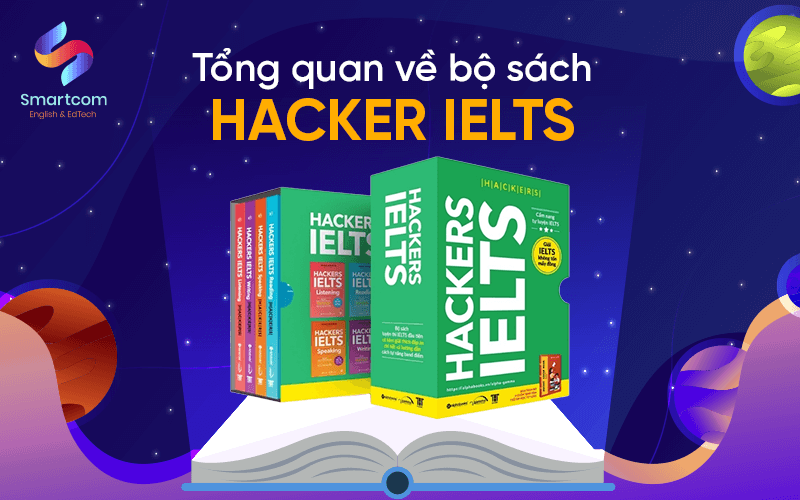 tổng quan về bộ sách hacker ielts tổng quan về bộ sách hacker ielts