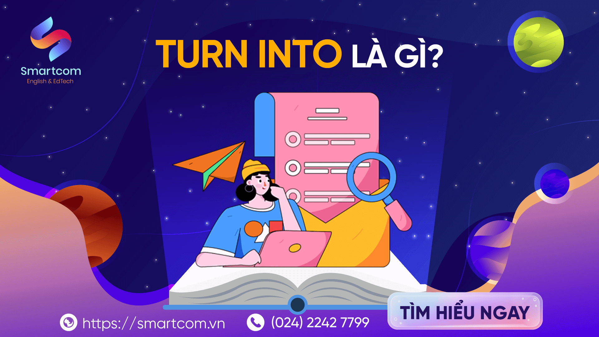Turn into là gì?