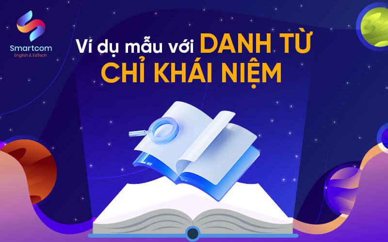 ví dụ mẫu với danh từ chỉ khái niệm